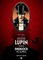 [9789464604023] Arsène Lupin Arsène Lupin tegen Sherlock Holmes Collector's pack (1+2)