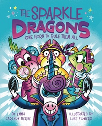 [9780358538110] SPARKLE DRAGONS 2 ONE HORN TO RULE THEM ALL