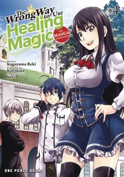 [9781642732870] WRONG WAY TO USE HEALING MAGIC 4
