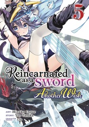 [9798888430927] REINCARNATED AS A SWORD ANOTHER WISH 5