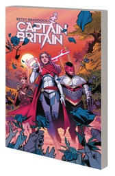 [9781302950750] CAPTAIN BRITAIN BY BETSY BRADDOCK