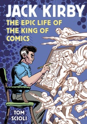 [9781984862266] JACK KIRBY The Epic Life of the King of Comics