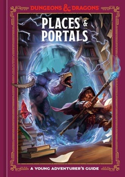 [9781984861849] DUNGEONS & DRAGONS YOUNG ADVENTURERS GUIDE - PLACES & PORTALS