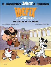 [9782864976431] Idefix en de Onverzettelijken 4 Spektakel in de arena