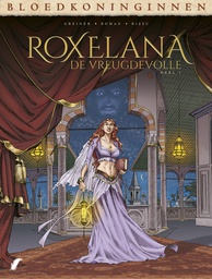 [9789463946919] Bloedkoninginnen - Roxelana 1 De vreugdevolle