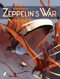 [9789463946810] Wunderwaffen - Zeppelin's War 3 Zeppelin contra pterodactylus