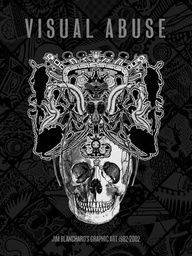 [9781606999387] VISUAL ABUSE JIM BLANCHARD GRAPHIC ART 1982-2002