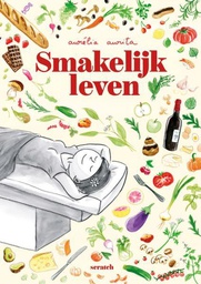 [9789493166783] Smakelijk Leven