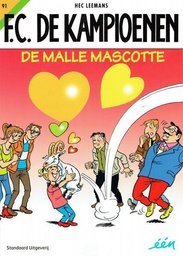 [9789002259852] FC De Kampioenen 91 De Malle Mascotte
