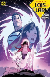 [9781779524584] SUPERMAN LOIS AND CLARK DOOM RISING