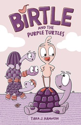 [9781524880668] BIRTLE AND THE PURPLE TURTLES