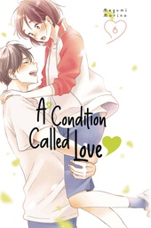 [9781646517619] A CONDITION CALLED LOVE 6