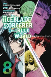 [9781646517954] ICEBLADE SORCERER SHALL RULE THE WORLD 8