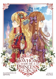 [9781685797713] WHO MADE ME A PRINCESS 4