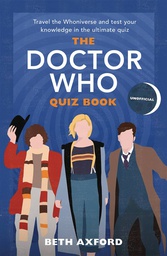 [9781789466676] DOCTOR WHO QUIZ BOOK TRAVEL THE WHONIVERSE
