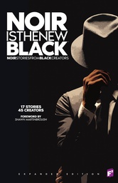 [9781960171085] NOIR IS THE NEW BLACK (EXPANDED ED)