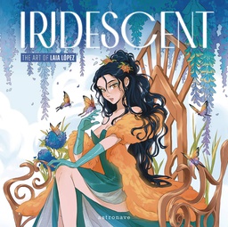 [9788467959215] IRIDESCENT ART OF LAIA LOPEZ