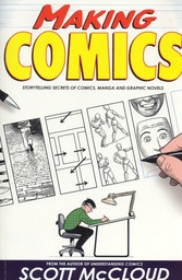 [9780060780944] MAKING COMICS STORYTELLING SECRETS NEW PTG