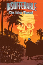 [9781631407345] INSUFFERABLE ON THE ROAD