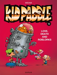 [9789031441167] Kid Paddle 19 Love, Death and RoBlorks