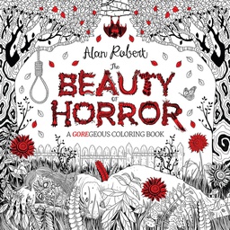 [9781631407284] BEAUTY OF HORROR GOREGEOUS COLORING BOOK