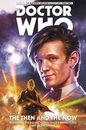 [9781782767428] DOCTOR WHO 11TH 4 THE THEN AND THE NOW