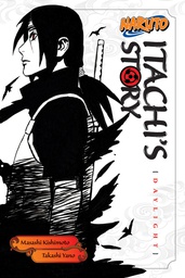 [9781421591308] NARUTO ITACHI STORY NOVEL PART 1 DAYLIGHT