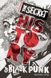 [9798886200355] SECRET HISTORY OF BLACK PUNK RECORD ZERO 2ND EDITION