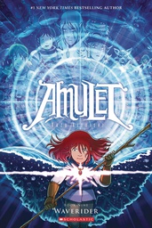 [9780545828659] AMULET 9 WAVERIDER