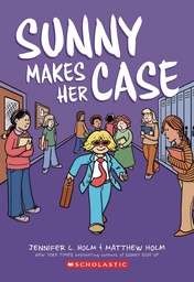 [9781338792447] SUNNY MAKES HER CASE