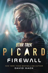 [9781668046357] STAR TREK PICARD FIREWALL NOVEL