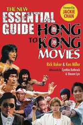 [9781648210167] NEW ESSENTIAL GUIDE TO HONG KONG MOVIES
