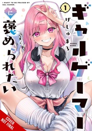 [9781975380205] I WANT A GAL GAMER TO PRAISE ME 1