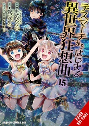 [9781975387938] DEATH MARCH PARALLEL WORLD RHAPSODY 15