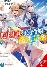 [9781975380496] MAGICAL REVOLUTION REINCARNATED PRINCESS GENIUS NOVEL 6