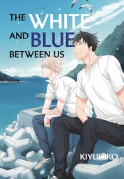 [9781646519774] WHITE & BLUE BETWEEN US