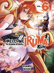 [9781647292560] WELCOME TO DEMON SCHOOL IRUMA KUN 6