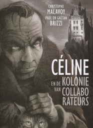 [9789490759872] Céline en de Kolonie van Collaborateurs 1
