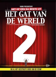 [9789022333471] Gat van de wereld 2 Het op één na beste uit Het gat van de wereld