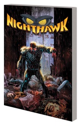 [9781302901622] NIGHTHAWK HATE MAKES HATE