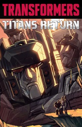 [9781631408212] TRANSFORMERS TITANS RETURN