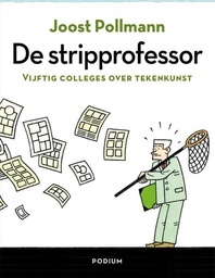 [9789057597862] Stripprofessor Vijftig colleges over tekenkunst