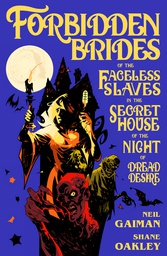 [9781506701400] NEIL GAIMANS FORBIDDEN BRIDES SLAVES DREAD DESIRE