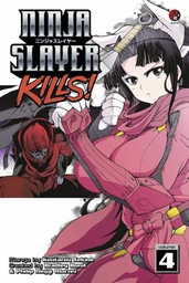 [9781632360892] NINJA SLAYER KILLS 4