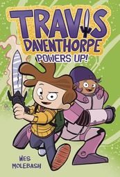 [9781250801425] TRAVIS DAVENTHORPE 2 POWERS UP
