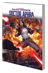 [9781302948047] STAR WARS DOCTOR APHRA 7 DARK DROIDS