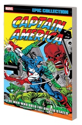 [9781302955205] CAPTAIN AMERICA EPIC COLLECT 6 MAN WHO SOLD UNITED STATES