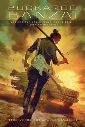 [9781506740645] BUCKAROO BANZAI AGAINT WORLD CRIM LEAGUE NOVEL