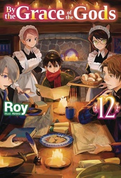 [9781718353916] BY THE GRACE OF GODS LIGHT NOVEL 12