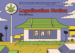 [9781942801627] LEGALIZATION NATION